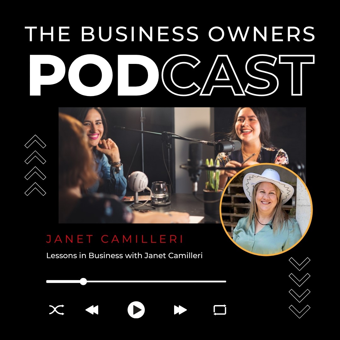 the Business Owners Podcast Cover Lessons in Business with Janet Camilleri